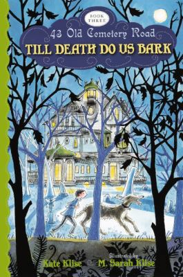 Till Death Do Us Bark 0606265430 Book Cover