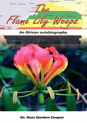 The Flame Lily Weeps 1905809530 Book Cover