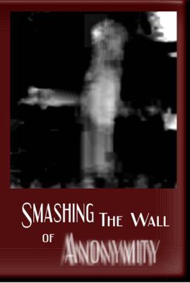 Smashing the Wall of Anonymity