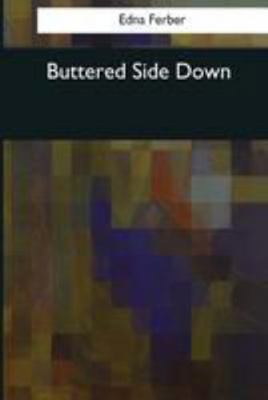 Buttered Side Down 1544074883 Book Cover