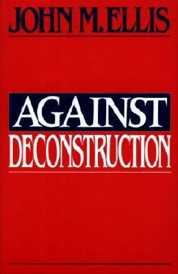 Against Deconstruction 0691014841 Book Cover