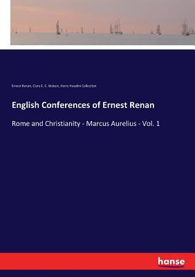 English Conferences of Ernest Renan: Rome and C... 3337381804 Book Cover