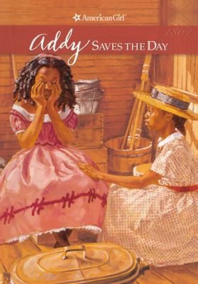 Addy Saves the Day: A Summer Story 0785740937 Book Cover