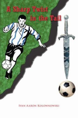 A Sharp Twist in the Tail 1425107702 Book Cover