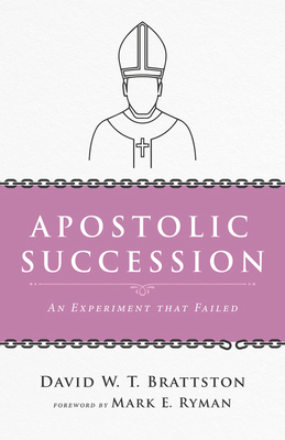 Apostolic Succession 1725264579 Book Cover