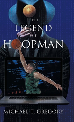 The Legend of Hoopman 195789587X Book Cover