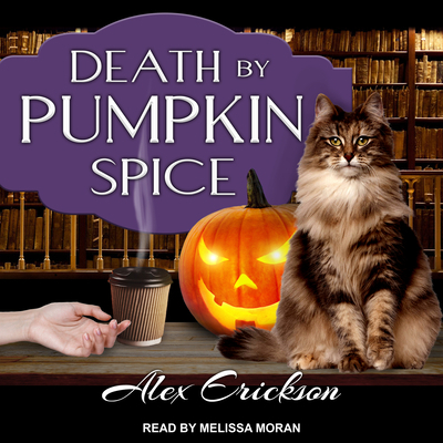 Death by Pumpkin Spice 1541467124 Book Cover