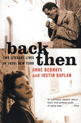 Back Then: Two Literary Lives in 1950s New York 0060958057 Book Cover