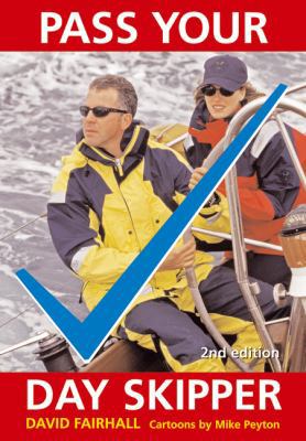 Pass Your Day Skipper 0713674008 Book Cover