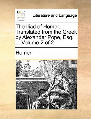 The Iliad of Homer. Translated from the Greek b... 1170837824 Book Cover