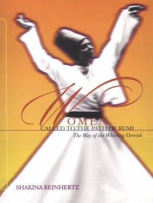 Women Called to the Path of Rumi 1890772046 Book Cover