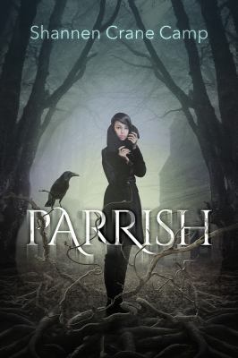 Parrish (The Parrish Chronicles Book 1) 1944452273 Book Cover