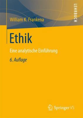Ethik: Eine Analytische Einführung [German] 3658107472 Book Cover