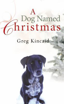 Dog Named Christmas 0099534630 Book Cover