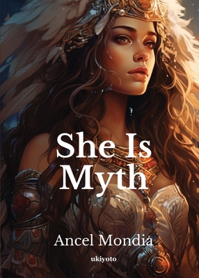 She Is Myth 9362691957 Book Cover