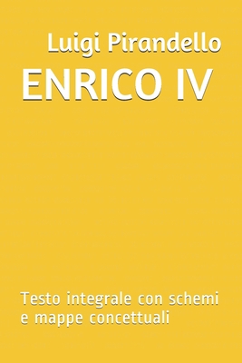 Enrico IV: Testo integrale con schemi e mappe c... [Italian] B084QLSJR4 Book Cover