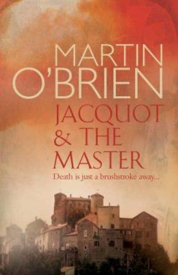 Jacquot and the Master 0755335031 Book Cover
