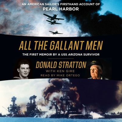 All the Gallant Men Lib/E: An American Sailor's... 1441726209 Book Cover