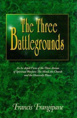 Three Battlegrounds: 1886296138 Book Cover