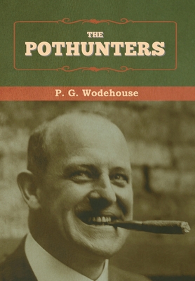 The Pothunters 1647993075 Book Cover