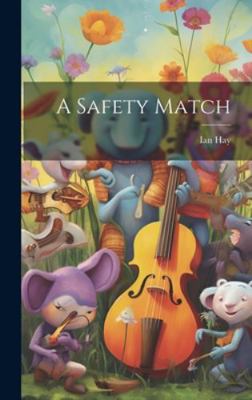 A Safety Match 1019814349 Book Cover