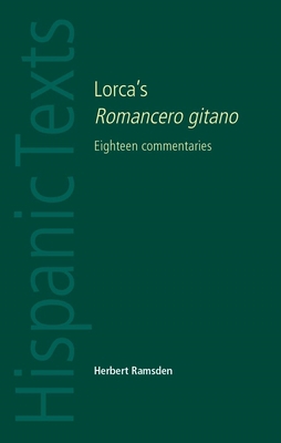 Lorca's Romancero Gitano: Eighteen Commentaries 0719078245 Book Cover