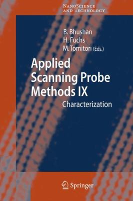 Applied Scanning Probe Methods IX: Characteriza... 3642093418 Book Cover