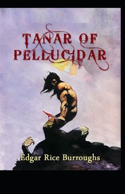 Tanar of Pellucidar: Original Edition By Edgar ... B09FS12F52 Book Cover