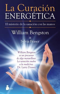 La Curacion Energetica [Spanish] 8416233004 Book Cover