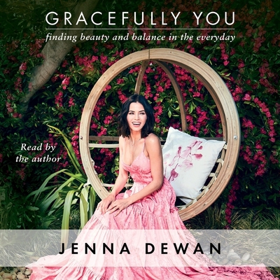 Gracefully You: Finding Beauty and Balance in t... 1508263892 Book Cover