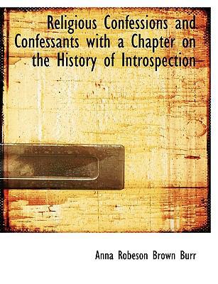 Religious Confessions and Confessants with a Ch... [Large Print] 1116390604 Book Cover