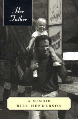 Her Father: A Memoir 1888889160 Book Cover