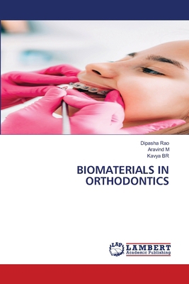 Biomaterials in Orthodontics 6209497632 Book Cover