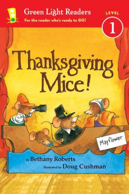 Thanksgiving Mice! (Green Light Readers. Level 1) 0544341244 Book Cover