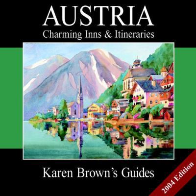 Karen Brown's Austria: Charming Inns & Iternari... 1928901468 Book Cover