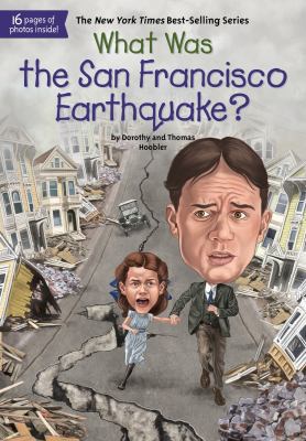 What Was the San Francisco Earthquake? 0399542124 Book Cover