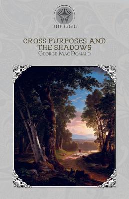 Cross Purposes And The Shadows 9389312388 Book Cover