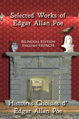 Selected Works of Edgar Allan Poe: Bilingual Ed... 0984679839 Book Cover