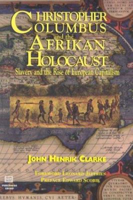 Christopher Columbus and the Afrikan Holocaust:... 1881316149 Book Cover