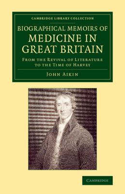 Biographical Memoirs of Medicine in Great Britain 1108075940 Book Cover