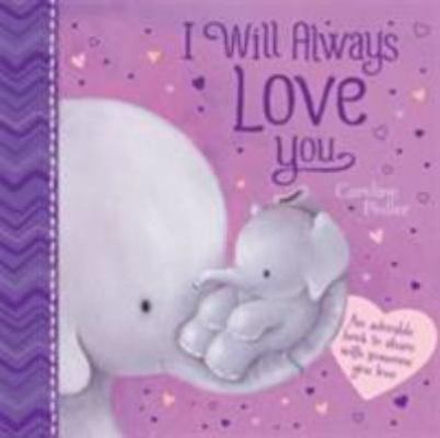 I Will Always Love You 1784400734 Book Cover