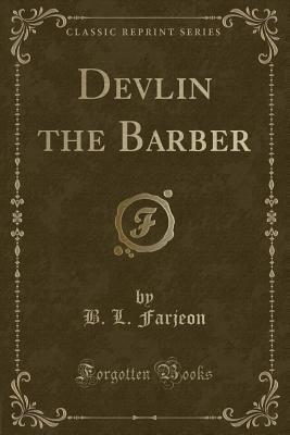 Devlin the Barber (Classic Reprint) 1330845617 Book Cover