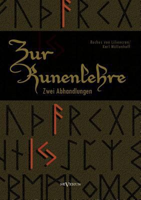 Zur Runenlehre: Zwei Abhandlungen [German] 386347547X Book Cover