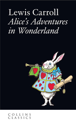 Alice's Adventures in Wonderland 0007350821 Book Cover