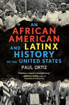 An African American and Latinx History of the U... 0807005932 Book Cover