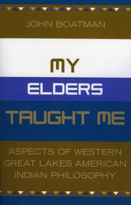 My Elders Taught Me: Aspects of Western Great L... B08F3LDXPY Book Cover