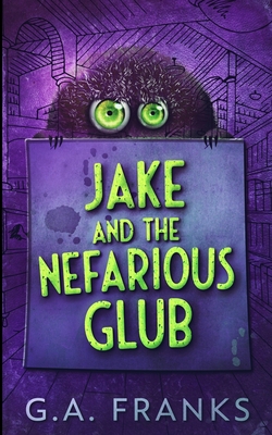 Jake And The Nefarious Glub 1034083104 Book Cover