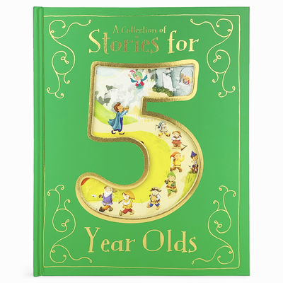 A Collection of Stories for 5 Year Olds 1680528572 Book Cover