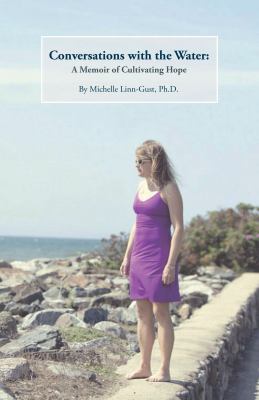 Conversations with the Water: A Memoir of Culti... 0972331891 Book Cover
