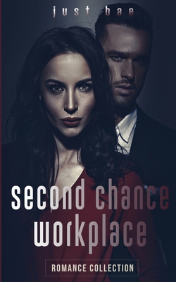 Second Chance Workplace Romance Collection 1925988597 Book Cover